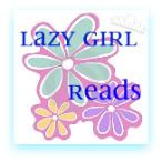 Lazy Girl Reads Lazy Girl Reads